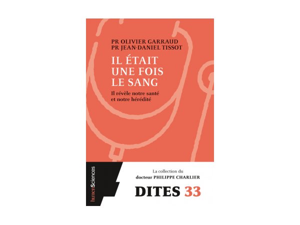 Il était une fois le sang