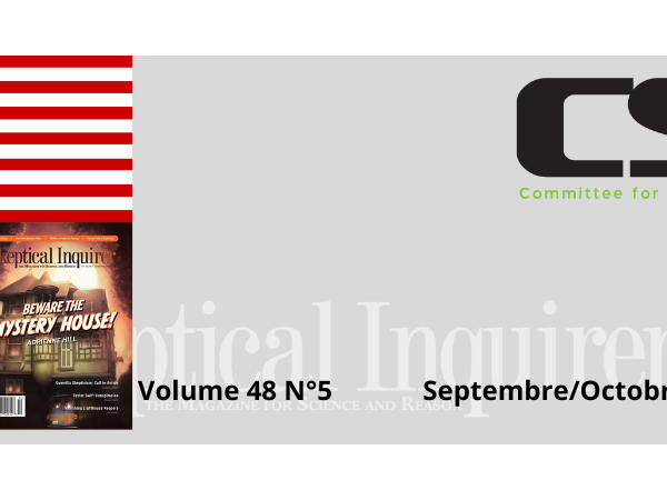 Sommaire de la revue Skeptical Inquirer Septembre/Octobre 2024 - Volume 48 N°5