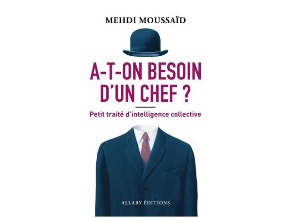 A-t-on besoin d'un chef ?