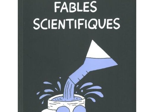 Fables scientifiques