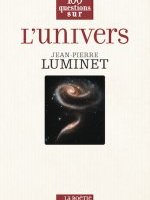 100 Questions sur l'Univers (note de lecture n°1)
