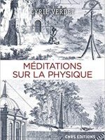 Méditations sur la physique
