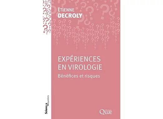 Expériences en virologie