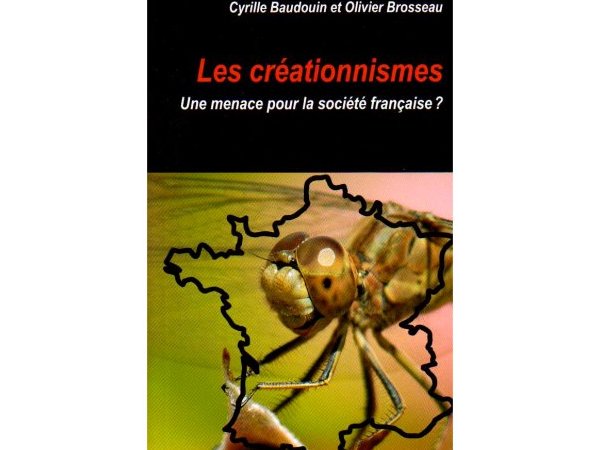 Les créationnismes, une menace pour la société française ?