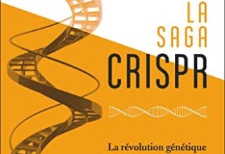 La saga CRISPR