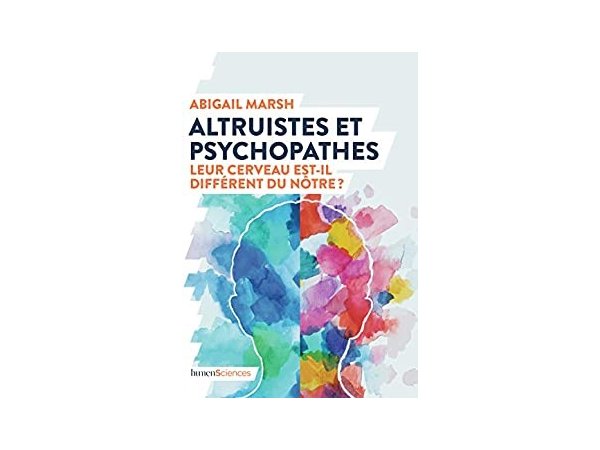 Altruistes et psychopathes