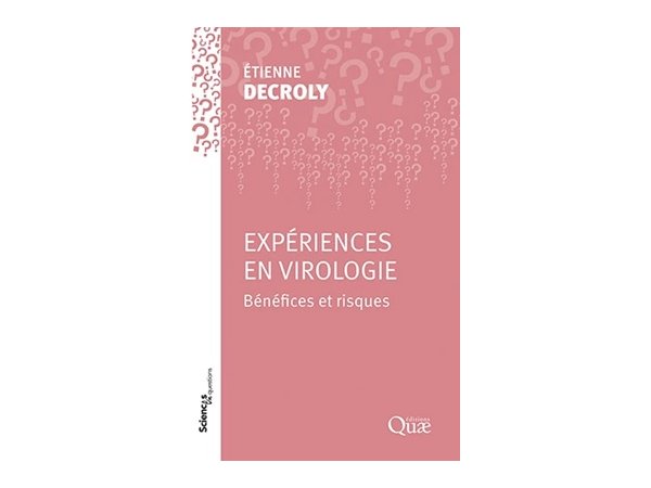 Expériences en virologie