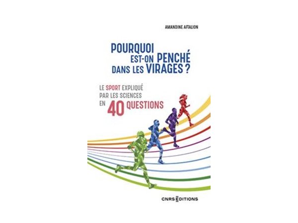 Pourquoi est-on penché dans les virages ? 