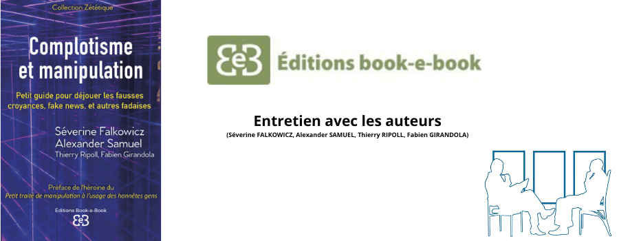 Complotisme et manipulation : entretien avec les auteurs