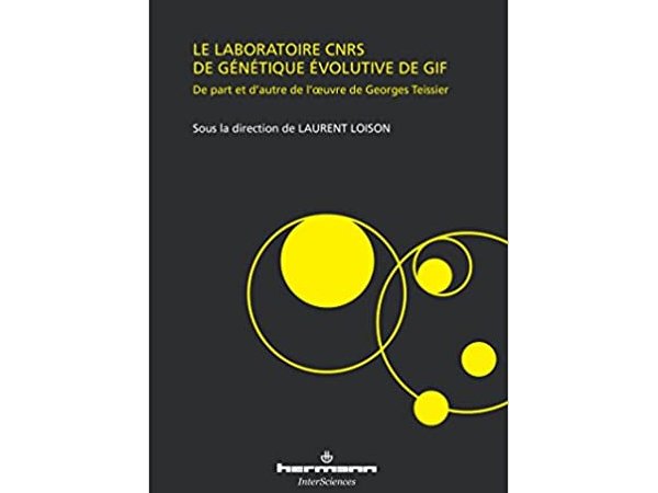 Le laboratoire CNRS de génétique évolutive de Gif