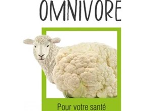 Pourquoi être omnivore