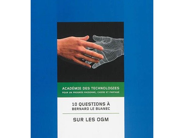 10 Questions sur les OGM