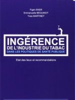 Ingérence de l'industrie du tabac dans les politiques de santé publique