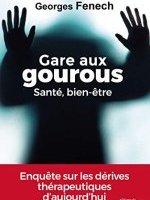 Gare aux gourous