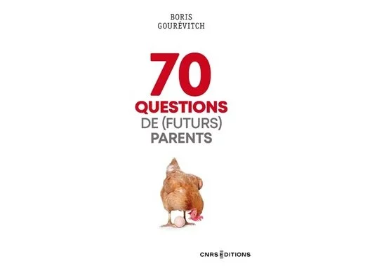 70 questions de (futurs) parents