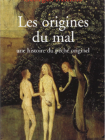 Les origines du mal