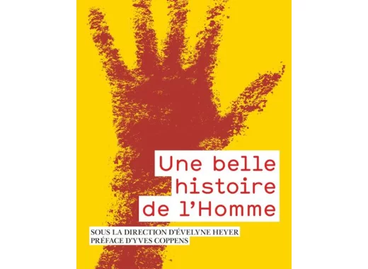 Une belle histoire de l'Homme