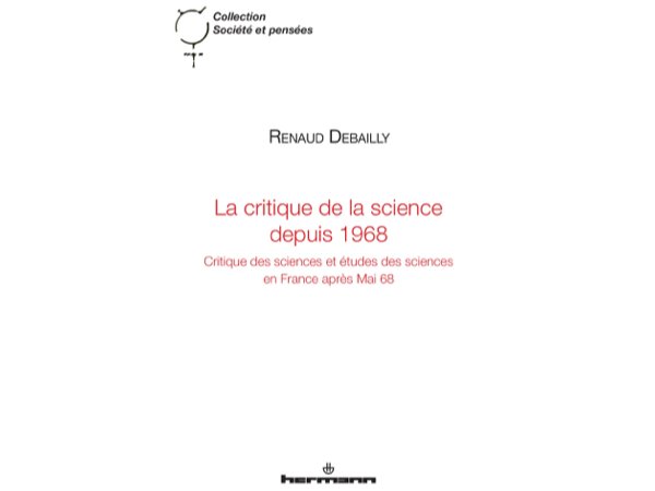 La critique de la science depuis 1968