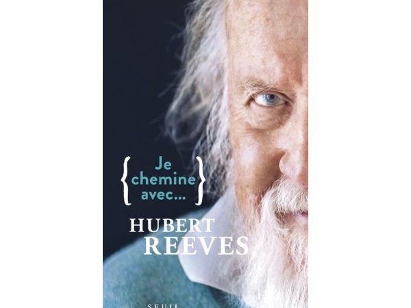 Je chemine avec… Hubert Reeves