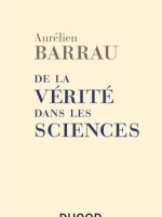 De la vérité dans les sciences (2<sup>nde</sup> note de lecture)