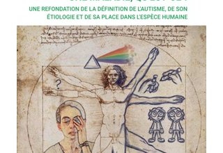 Si l'autisme n'est pas une maladie, qu'est-ce ?