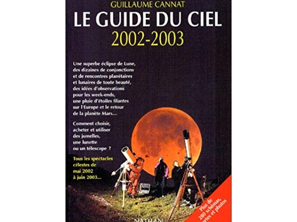 Le Guide du Ciel, 2002-2003