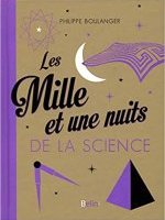  Les mille et une nuits de la science