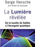 La lumière révélée