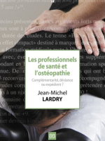 Les professionnels de santé et l'ostéopathie