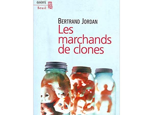 Les marchands de clones