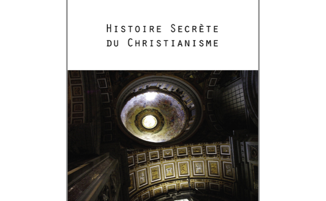 Histoire secrète du Christianisme