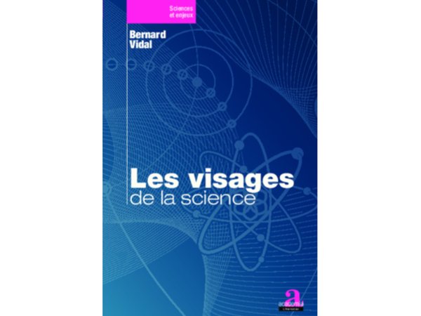 Les visages de la science