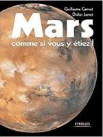 Mars comme si vous y étiez
