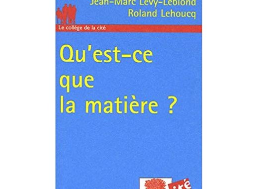 Qu'est-ce que la matière ?