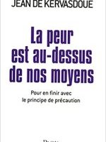 La peur est au-dessus de nos moyens