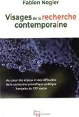 Visages de la recherche contemporaine